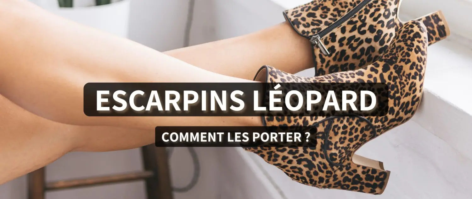 Comment porter des Escarpins Léopard