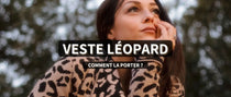 Comment porter une veste léopard ?